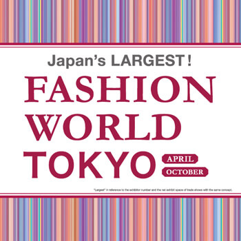 Fashion World Tokyo