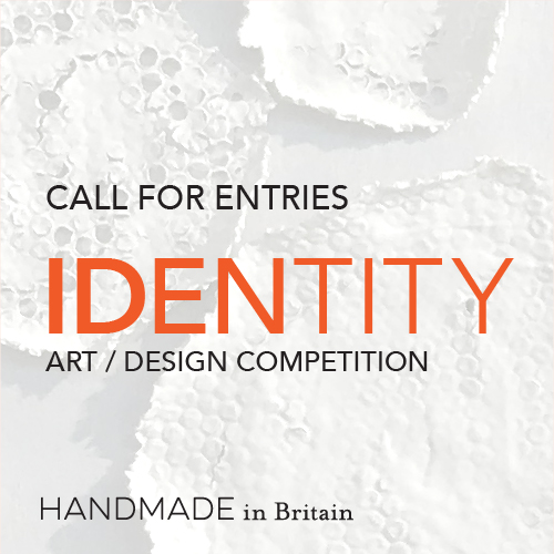 Call for Entries: Identity, Handmade in Britain