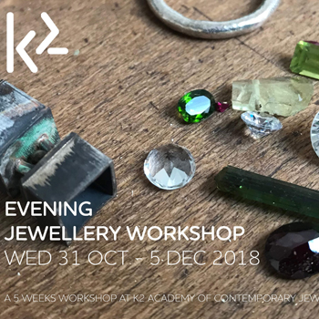 Evening Jewellery Workshop with K2 Academy of Contemporary Jewellery