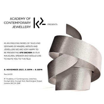 K2 Academy of Contemporary Jewellery presents Ute Decker