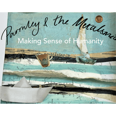 Making Sense of Humanity: Parmley & The Metalsmith
