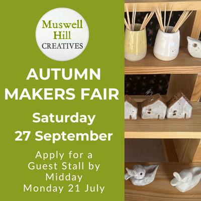 Muswell Hill Creatives - Autumn Makers Fair - Apply for a Guest Stall