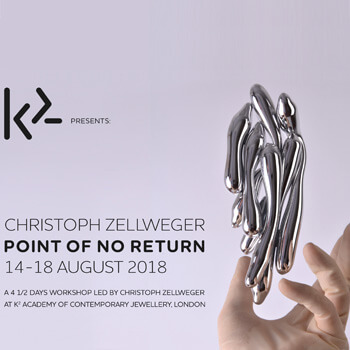 Point of No Return with Christoph Zellweger at K2 Academy of Contemporary Jewellery